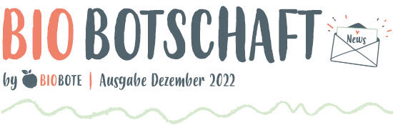 Header Biobotschaft