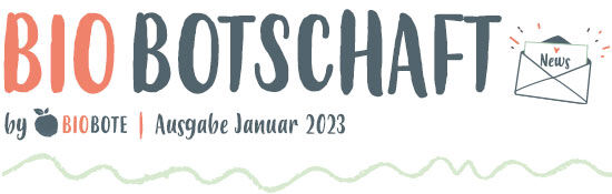 Header Biobotschaft