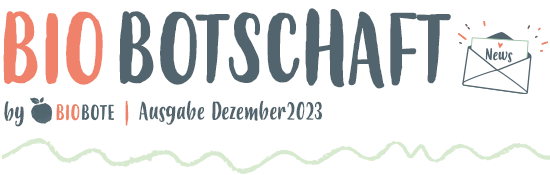 Header Biobotschaft