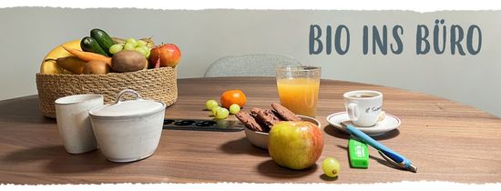 Bio ins Büro