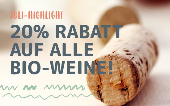 20% auf alle Bioweine im Juli