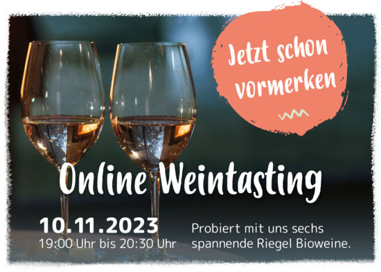 Teaser Online Weintasting Riegel - jetzt schon vormerken