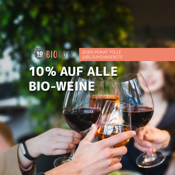 Jubiläumsangebot: 10% auf alle Bio-Weine im September