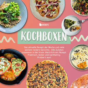 Entdecke unsere Bio_Kochboxen