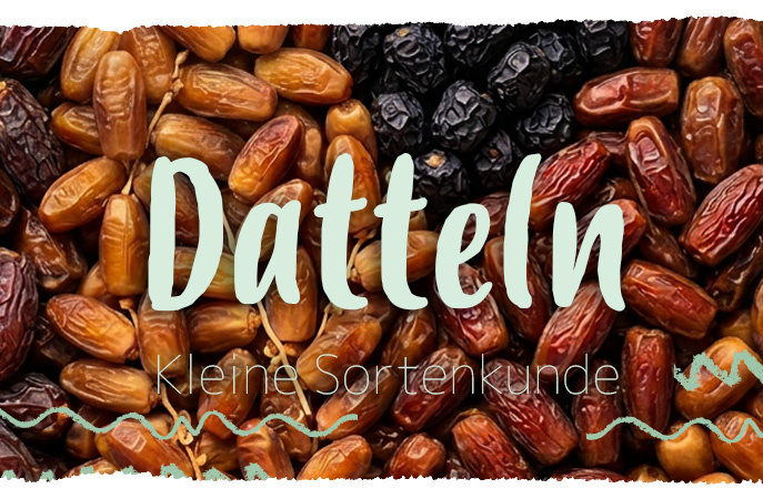 KI generiert: Hauptinhalt: Datteln. Text: Datteln, Kleine Sortenkunde.